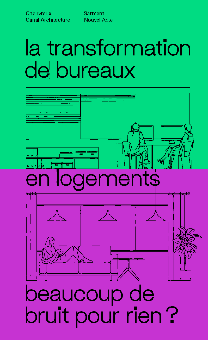 La transformation de bureaux en logements…beaucoup de bruit pour rien&nbsp;?